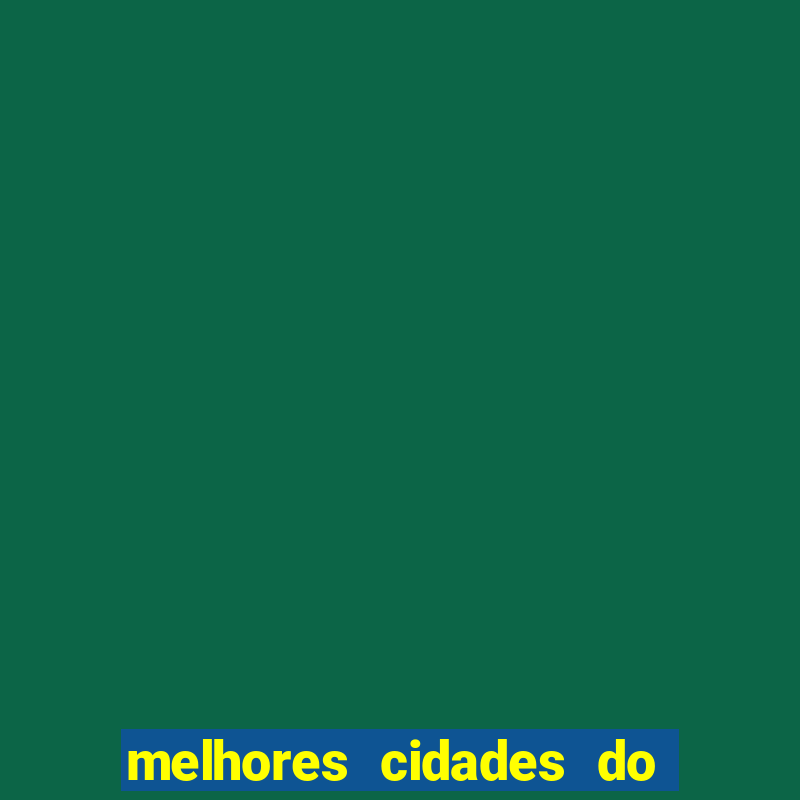 melhores cidades do litoral da bahia para morar